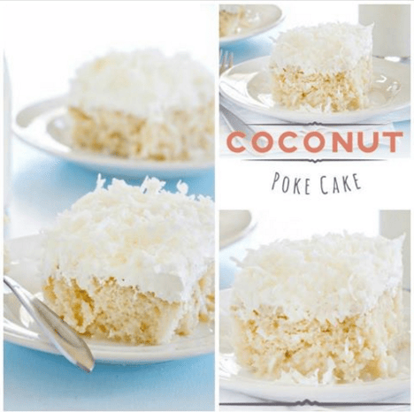Yummy Coconut Poke Cake - Afternoon Baking With Grandma