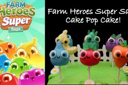 Thumbnail for How To Make Farm Heroes Super Saga Cakepops