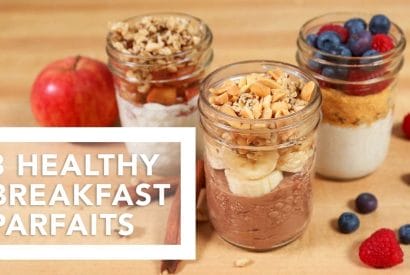 Thumbnail for Yummy 3 Healthy Breakfast Parfaits