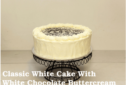 Thumbnail for Celebrate A Birthday With This Classic White Cake With White Chocolate Buttercream