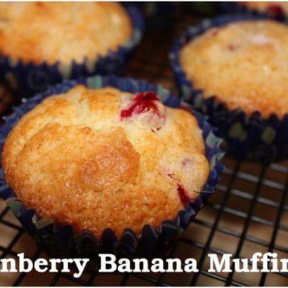 Enjoy This Cranberry Banana Muffins Recipe