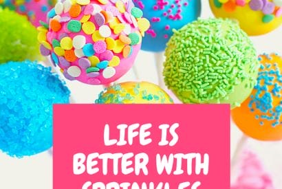 Thumbnail for Life is Better with Sprinkles on Top