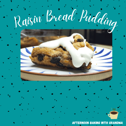 Raisin Bread Pudding Recipe